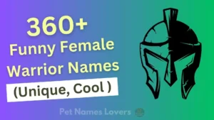 Funny Female Warrior Names