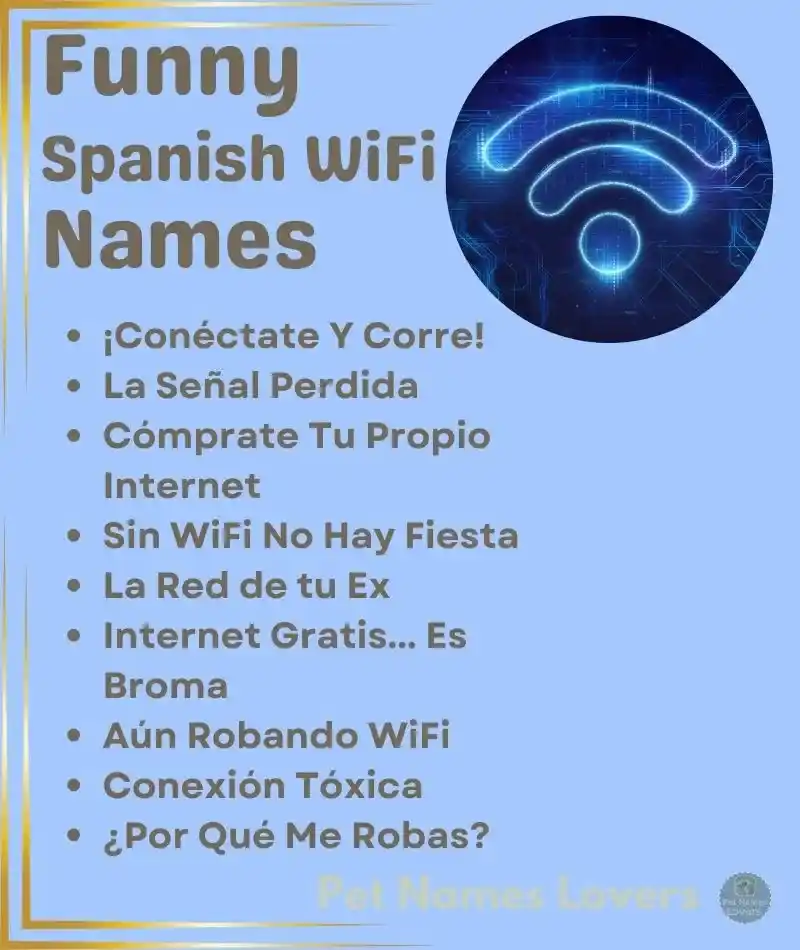 Funny Spanish WiFi Names 1