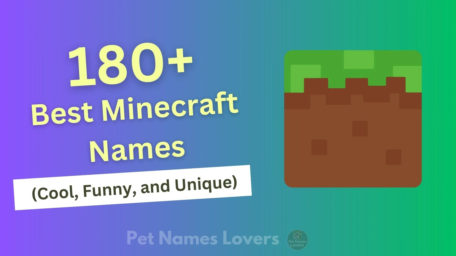 Best Minecraft Names