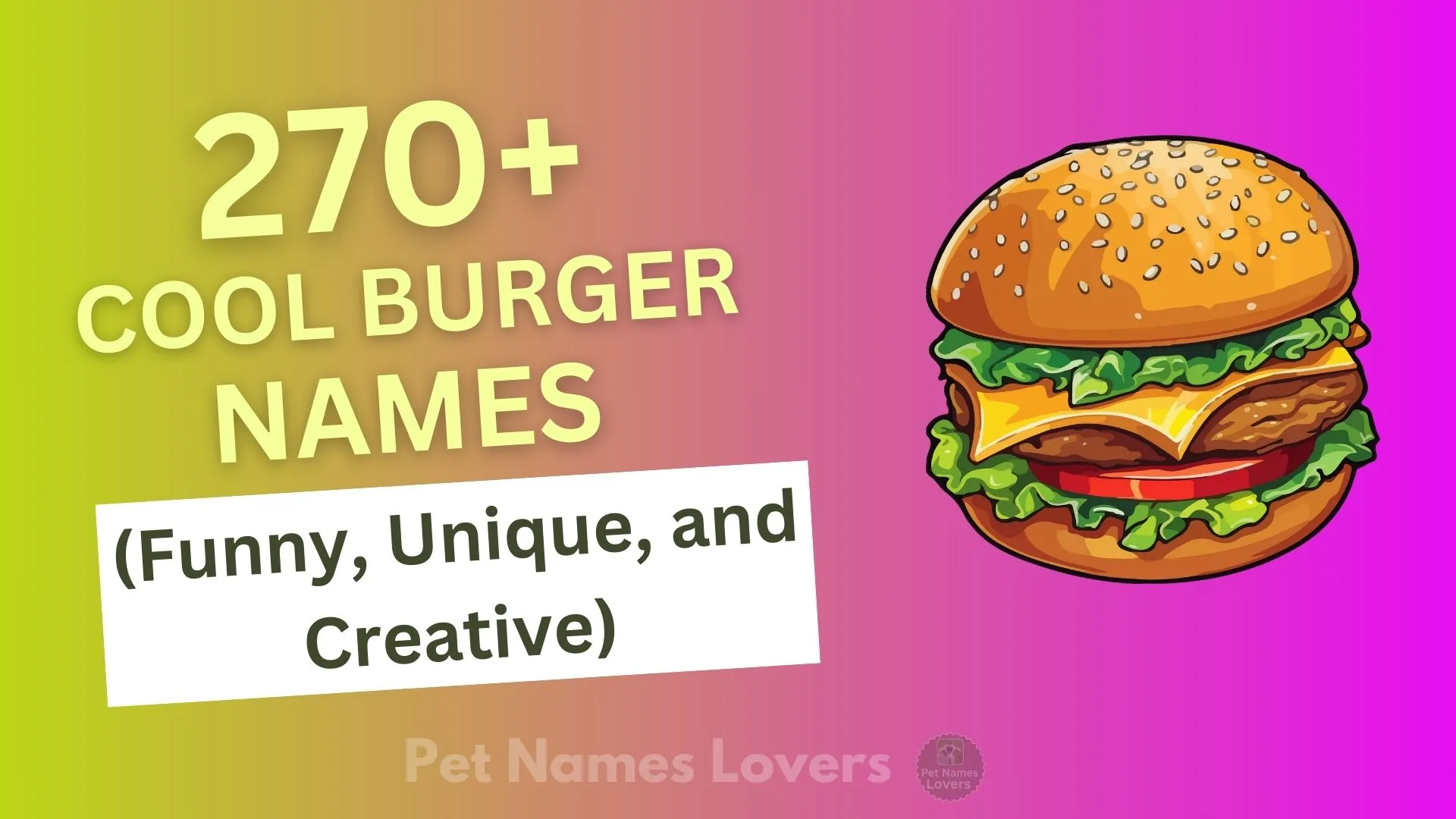 Cool Burger Names